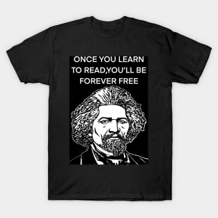 FREDERICK DOUGLASS quote .5 - ink portrait T-Shirt